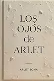 Los ojos de Arlet