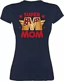 Shirt Damen - Super Mom I Supermom Heldin Mama - XXL - Navy Blau - muttertagsgeschenk muttertagsgeschenke Mum supermama Tshirt Supermom+t-Shirt motherday Gift mütter für Shirts t-Shirt