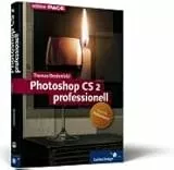 Adobe Photoshop CS2 professionell: Vorsicht, Profiwissen! Hier werden keine Basisfunktionen erklärt (Galileo Design)