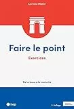 Faire le point. Exercices (Print inkl. digitaler Ausgabe): De la base à la maturité
