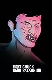Fight Club: A Cult Classic Satire of Masculinity and Modern Consumerism (Vintage American Gothic)