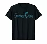 Cookie Queen Cookie Lover Geschenk Kekse Bäcker Kekse T-Shirt