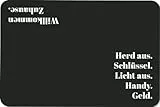 Tassenbrennerei Fußmatte - Herzlich Willkommen - Herd aus. Schlüssel. Licht aus. Handy. Geld. - Türmatte mit Spruch lustig - rutschfest & Waschbar