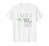 I need a HUGo Spritz | Sommer Holunder Prosecco Cocktail Hug T-Shirt