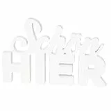 HEITMANN DECO 1009071 Schriftzug aus Holz Schön Hier - Aufsteller, Dekofigur - modern, Dekoration für innen - weiß, 29 x 1.8 x 18.5 cm