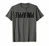 Pineapple Upside Down Pineapple Swinger Party Ananas T-Shirt