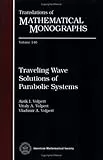 Traveling Wave Solutions of Parabolic Systems (Translations of Mathematical Monographs)