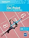 On Point B1+ Intermediate English – Hybrid Edition allango: Student's Book with audios and videos including allango licence key (24 months)
