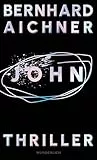John: Thriller (Die Rache-Serie 2)