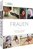 Frauen (Sonderausgabe): Vom Mut die Welt zu verändern