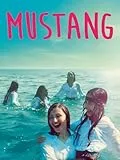 Mustang (2015)
