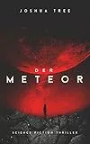 Der Meteor: Science Fiction Thriller