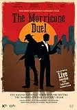 Das Morricone-Duell - Das gefährlichste Konzert aller Zeiten [Blu-ray]
