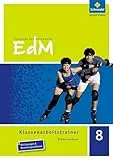Elemente der Mathematik Klassenarbeitstrainer - Ausgabe für Niedersachsen: Klassenarbeitstrainer 8