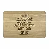 Laser Tattoo Das Frühstücksbrett aus Buche Holz - ...möge die Marmelade mit dir Sein.