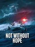 Not Without Hope
