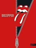 The Rolling Stones UNZIPPED. Deutschsprachige Ausgabe: 60 Jahre Rolling Stones. Das offizielle Buch