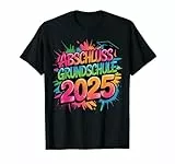 Abschluss Grundschule 2025 Grundschule Absolvent Abgänger T-Shirt