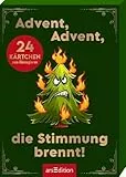 Advent, Advent, die Stimmung brennt!: 24 Kärtchen zum Abreagieren