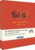 Meine Märklin-Modellbahn: Was sie leistet, lehrt und erleben lässt - Reprint: Was sie leistet, lehrt und erleben läßt (GeraMond)