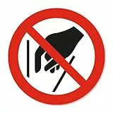 Verbotsaufkleber P015 Hineinfassen verboten nach DIN EN ISO 7010 I Warnhinweis Sicherheit I UV-Schutz I wetterfest I Ø 10 cm I hin801