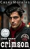 Crimson: An M/M Romance Spy Thriller (Of Shadows & Secrets Book 1) (English Edition)