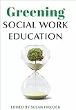 Greening Social Work Education