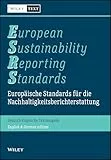 Europäische Standards für die Nachhaltigkeitsberichterstattung (ESRS). European Sustainability Reporting Standards (ESRS): Deutsch-Englische Textausgabe. English & German edition