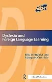 Dyslexia and Modern Foreign Languages (Bda Curriculum)