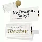 Theater Gutschein mit lustigem Spruch - No Drama Baby - Karte mit Golddruck und Rubbelaufkleber, DIN Lang, Geschenk Mann, Geschenke für Frauen Geburtstag, Gutschein Verpackung Theaterbesuch