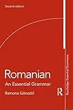 Romanian: An Essential Grammar (Routledge Essential Grammars)