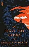 A Feast for Crows: A Song of Ice and Fire: Book Four