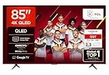 TCL 85T8C 85 Zoll QLED 4K HDR Ultra HD Fernseher, Smart TV mithilfe von Google TV (Dolby Vision & Atmos, 144Hz Motion Clarity Pro, FreeSync, Onkyo 2.1 Sound, Sprachsteuerung)