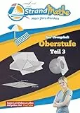 StrandMathe Mathematik Oberstufe Teil 3 – Abitur/Vektorrrechnung und mehr – Übungsheft und Lernheft Gymnasium Klasse 11/12/13 – Matheaufgaben ... (StrandMathe Oberstufe: Teil 1, 2, 3 und 4)