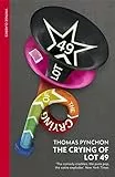 The Crying of Lot 49: Thomas Pynchon (Vintage Classics)