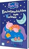 Peppa Wutz Gutenachtgeschichten: Kuschelgeschichten zum Vorlesen