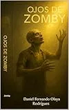 Ojos de Zomby (Spanish Edition)
