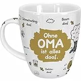 Sheepworld Tasse mit Spruch Ohne Oma ist alles doof | Porzellan, 45 cl, Kaffetasse, Teetasse | Becher für Oma, Geburtstag | 45135
