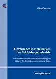 Governance in Netzwerken der Bekleidungsindustrie: Eine strukturationstheoretische Betrachtung am Beispiel des Bekleidungsunternehmens C&A ... Betriebswirtschaftliche Forschung und Praxis)