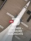 Concorde - Die wahre Geschichte