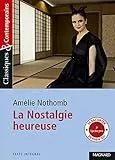 La Nostalgie heureuse Classiques et Contemporains