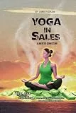 Yoga in Sales: Always be Connecting