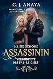 Meine schöne Assassinin: Verbündete des Fae-Reiches (Paranormale Außenseiter 1)