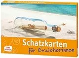 Schatzkarten für Erzieherinnen: Kraftquelle und Motivation: Anti-Stress-Karten. Impulse, Sprüche und Zitate bekannter Pädagogen. Als kleines Geschenk ... Inspirationen, Zitate und Affirmationen)