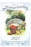 100-jähriger Kalender 2027: Wandkalender 23,7x34 cm mit täglichen Wetterprognosen, Bauernregeln und Platz für Notizen