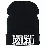 EXPRESS-STICKEREI Haube mit Spruch Ich wurde sehr gut erzogen! - Warme Wintermütze mit Spruch - Lustige Strickmütze - Beanie für Damen und Herren - Unisex Wollmütze Heavy Metal