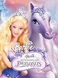 Barbie and the Magic of Pegasus