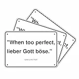 Generic Aufkleber mit Spruch | When too perfect, lieber Gott böse | Form wie ein Schild (3), 501823820