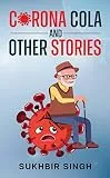 Corona Cola and other Stories
