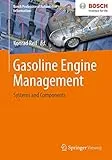 Gasoline Engine Management: Systems and Components (Bosch Professional Automotive Information)